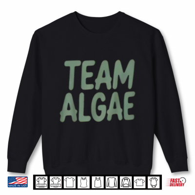 Team Algae Shirt 2 Sweatshirt Team Algae Shirt 1