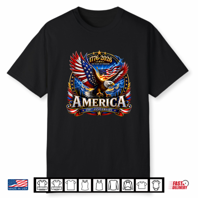Usa Independence 250Th Anniversary 1776 2026 Patriotic Eagle Shirt