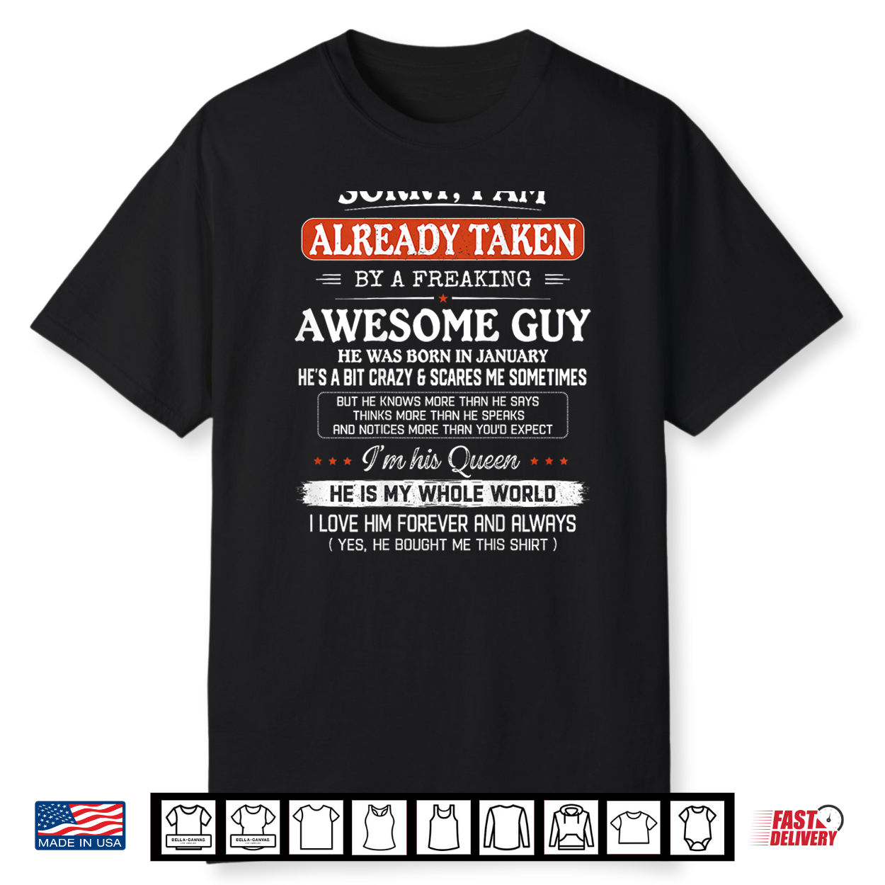 I’M Already Taken By Freaking Awesome Guy January On Back Shirt I’M Already Taken By Freaking Awesome Guy January On Back Shirt