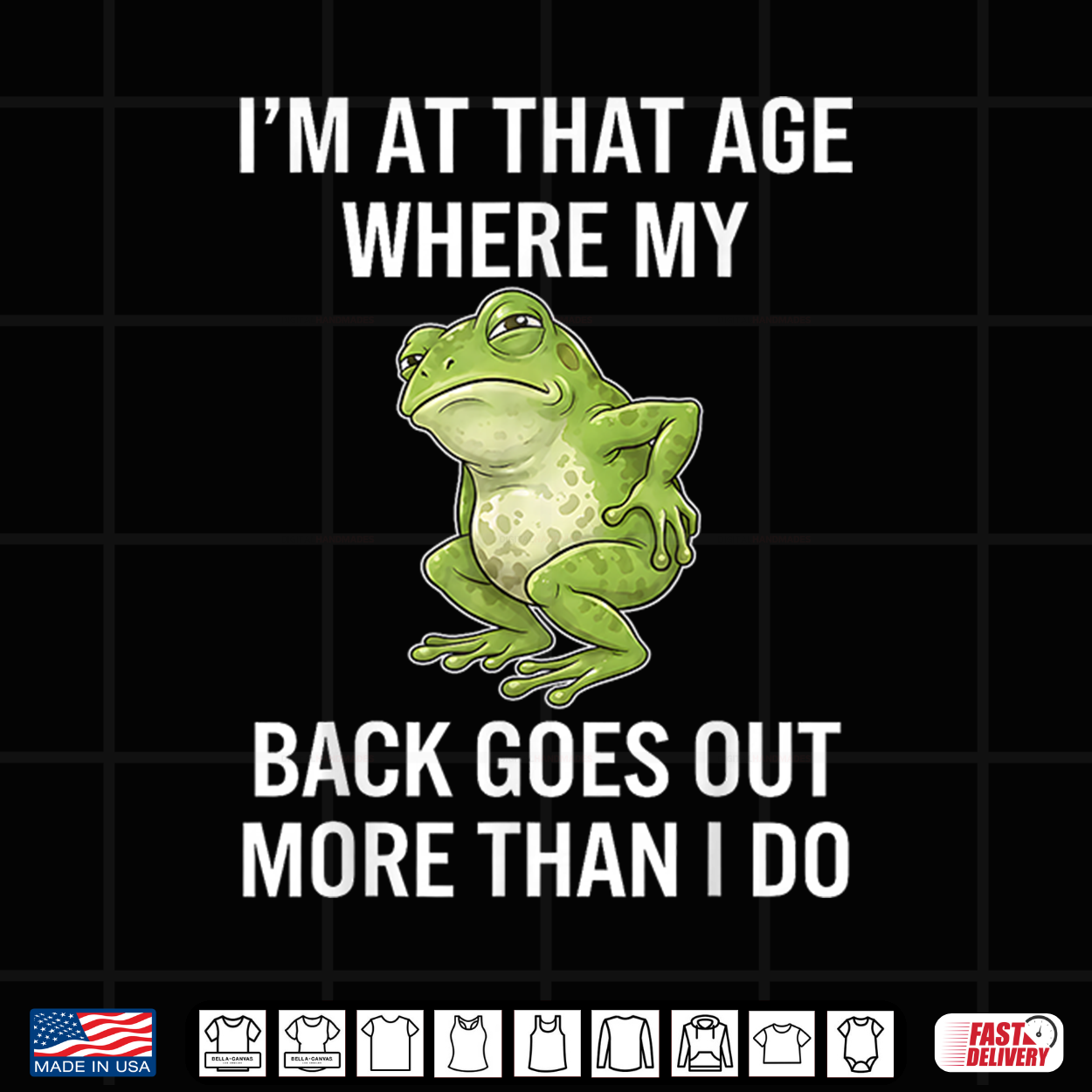 I’M At That Age Where My Back Goes Out More Than I Do Shirt I’M At That Age Where My Back Goes Out More Than I Do Shirt