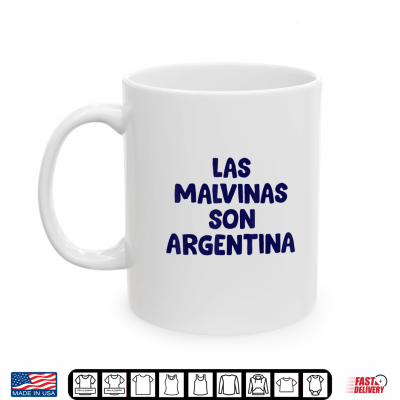 Las Malvinas Son Argentinas For Argentina Flag Men Women Shirt 3 Mug Las Malvinas Son Argentinas for Argentina Flag Men Women Shirt