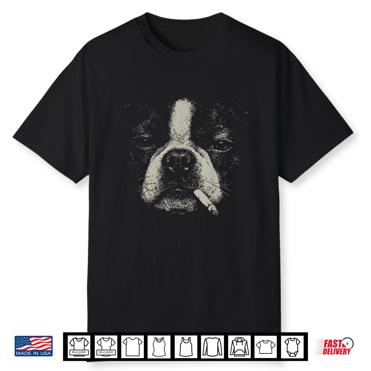 Smoking Boston Terrier Cigarette Shirt Smoking Boston Terrier Cigarette Shirt