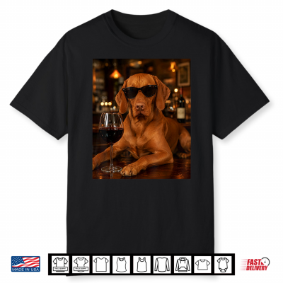 Vizsla Drinking Wine Sunglasses Funny Dog Meme Shirt