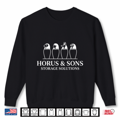 Horus And Sons Storage Solutions Ancient Egypt Humor Shirt 2 Sweatshirt Horus and Sons Storage Solutions Ancient Egypt Humor Shirt