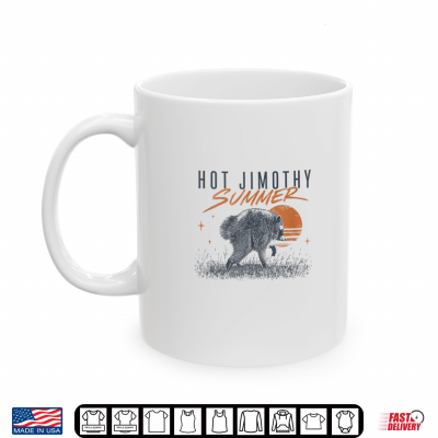 Hot Jimothy Summer Jimothy Meme Viral Sunset Shirt 3 Mug Hot Jimothy Summer Jimothy Meme Viral Sunset Shirt
