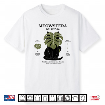 Meowstera Deliciosa Cute Black Cat Plant Lover Shirt