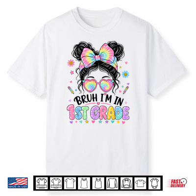 1St Grade For Girls Back To School First Day Of First Grade Shirt