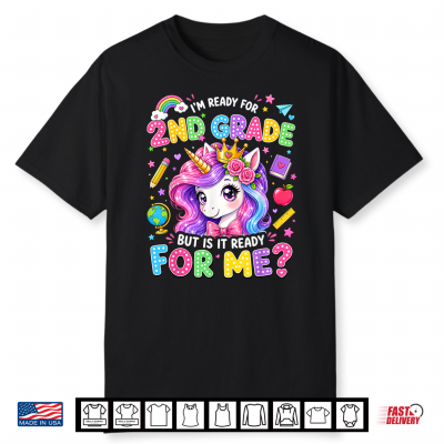 2Nd Grade For Girls Back To School First Day Second Grade Shirt