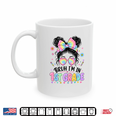 1St Grade For Girls Back To School First Day Of First Grade Shirt 3 Mug 1st Grade for Girls Back to School First Day of First Grade Shirt