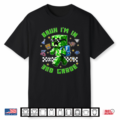 Bruh I’M In 3Rd Grade Gamer First Day Of School Gaming Kids Shirt
