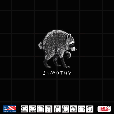 Jimothy Raccoon Shirt Funny Trash Panda Wildlife Shirt 4 Design Jimothy Raccoon Shirt Funny Trash Panda Wildlife Shirt