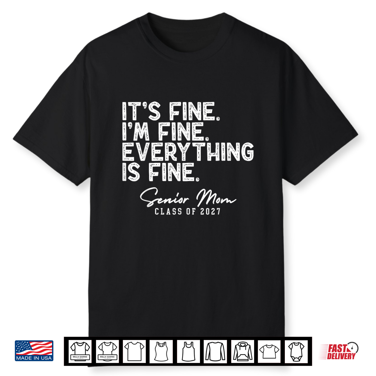 Retro I’M Fine Everything Is Fine Senior Mom Class Of 2027 Shirt Retro I’M Fine Everything Is Fine Senior Mom Class Of 2027 Shirt