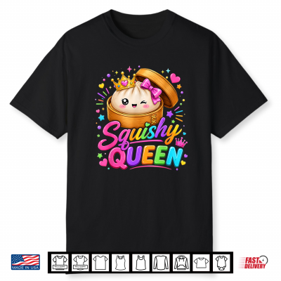 Squishy Queen Dumpling Kawaii Pastel Anime Birthday Girl Shirt
