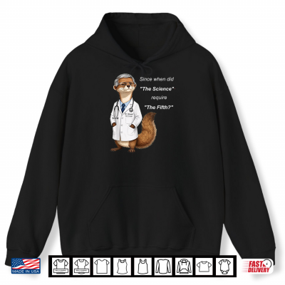 Dr Weasel Science Pleading 5Th Fauci Contempt Shirt 1 Hoodie Dr Weasel Science Pleading 5th Fauci Contempt Shirt