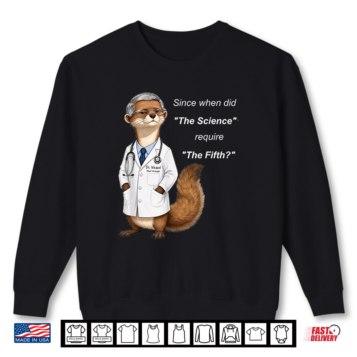 Dr Weasel Science Pleading 5Th Fauci Contempt Shirt Dr Weasel Science Pleading 5Th Fauci Contempt Shirt