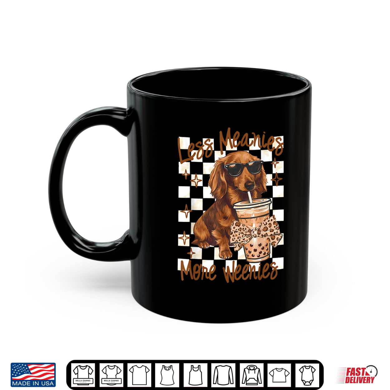 Less Meanies More Weenies Dog Dachshund Drinking Iced Coffee Shirt Less Meanies More Weenies Dog Dachshund Drinking Iced Coffee Shirt