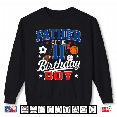Parent Of The 11Th Year Old Sports Enthusiast Shirt 2 Sweatshirt Parent of the 11th Year Old Sports Enthusiast Shirt