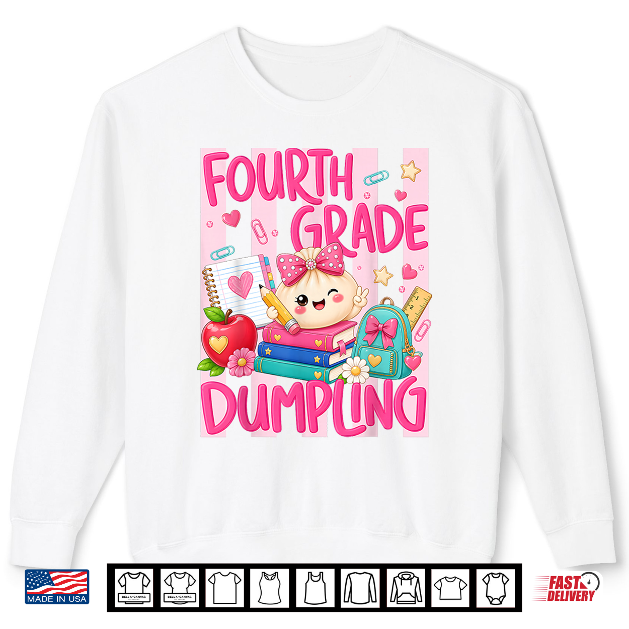 4Th Grade Dumpling Cute First Day Of School Teachers Girls Shirt 4Th Grade Dumpling Cute First Day Of School Teachers Girls Shirt