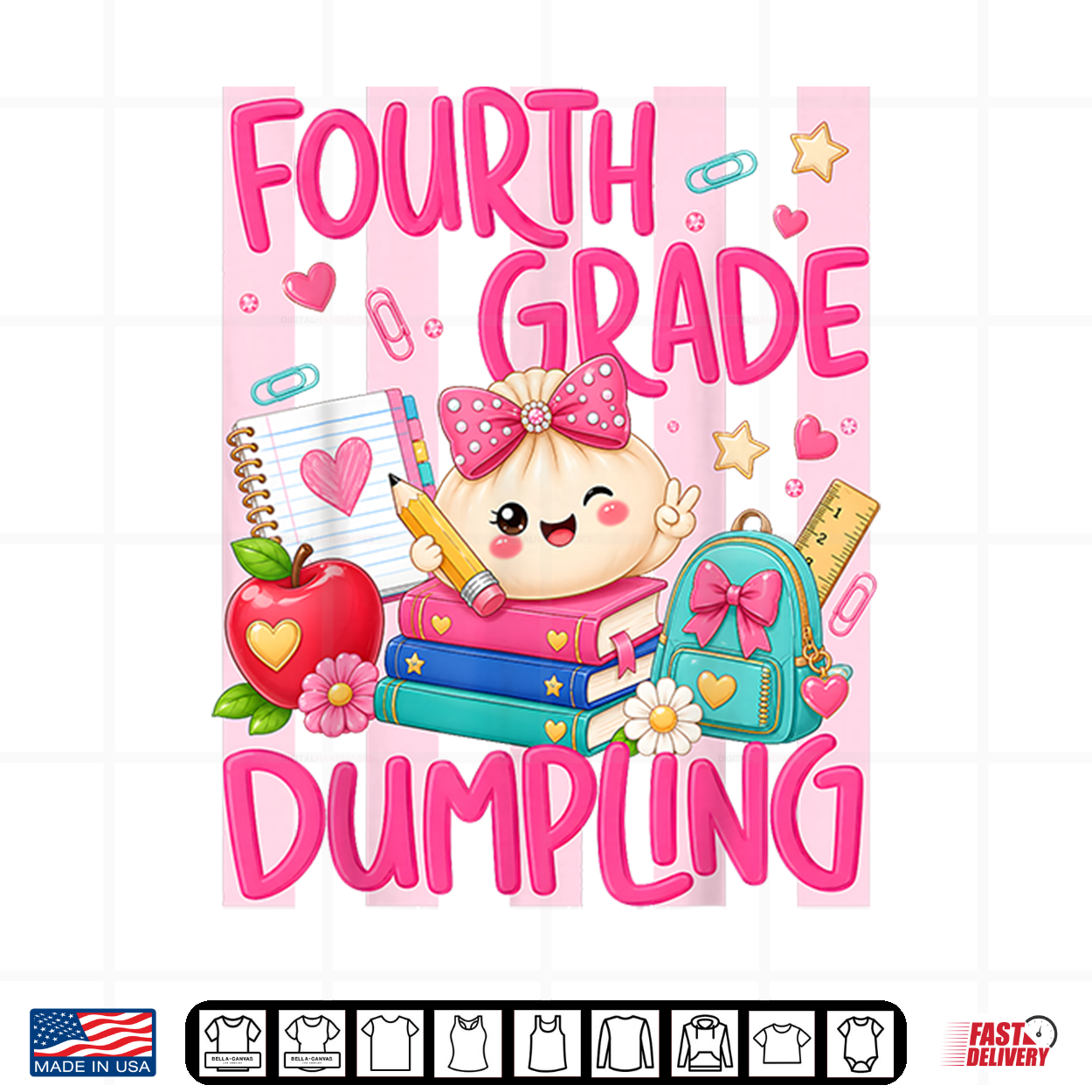 4Th Grade Dumpling Cute First Day Of School Teachers Girls Shirt 4Th Grade Dumpling Cute First Day Of School Teachers Girls Shirt