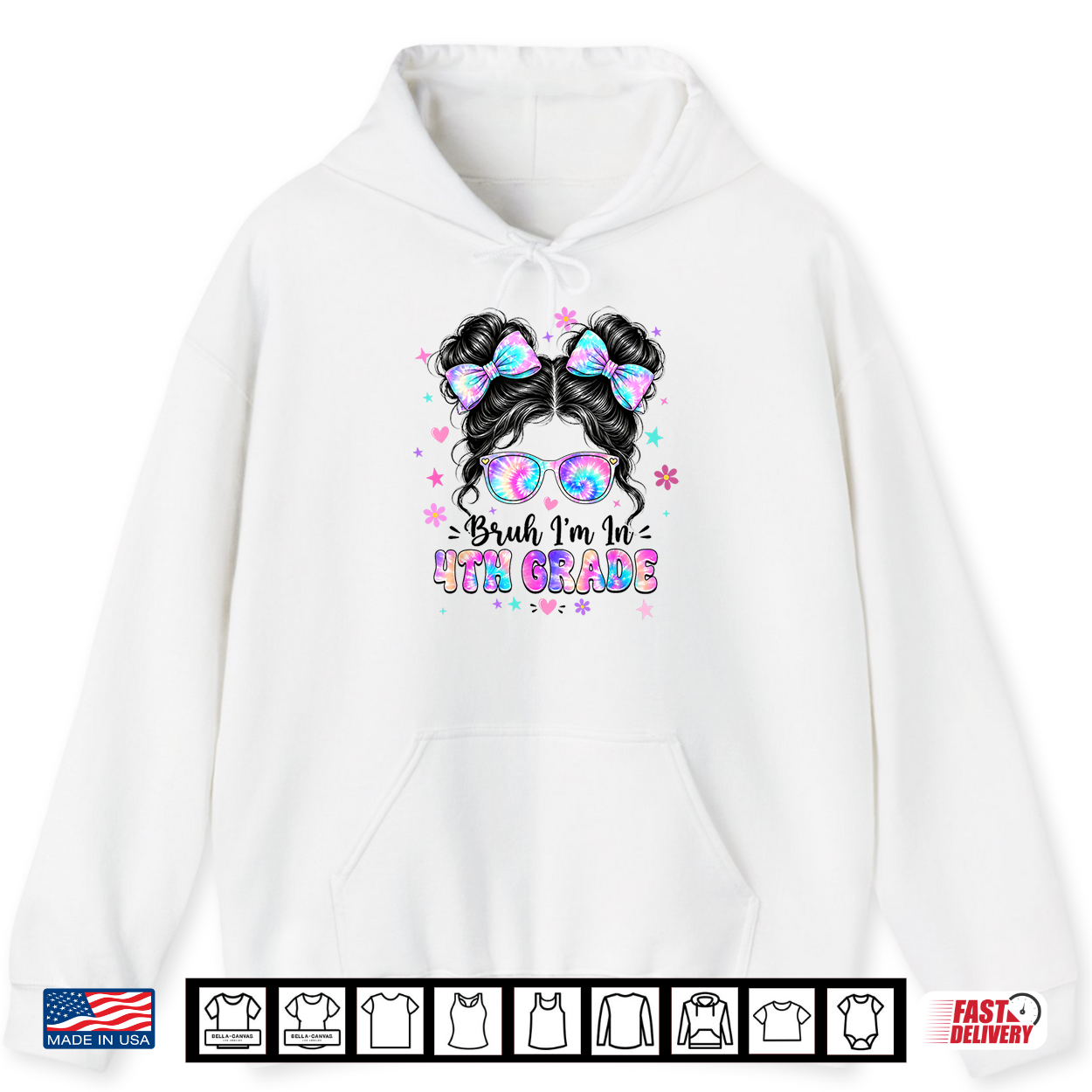 Bruh I’M In 4Th Grade Messy Bun First Day Of School Girls Shirt Bruh I’M In 4Th Grade Messy Bun First Day Of School Girls Shirt