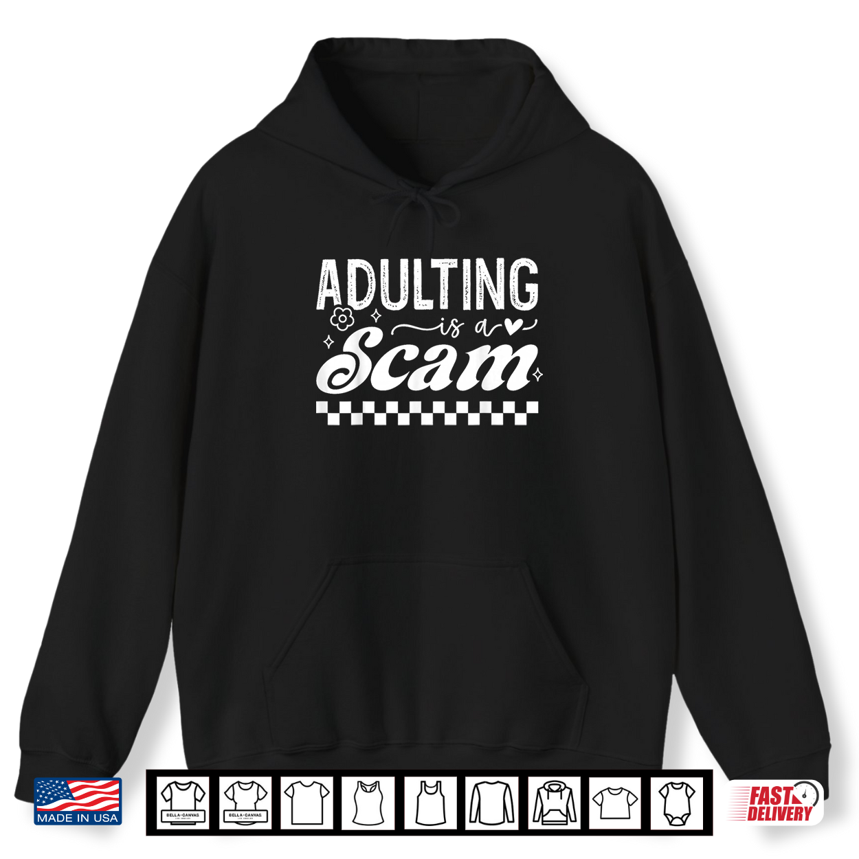 Funny Adulting Is A Scam Sarcastic Humor Quote Shirt Funny Adulting Is A Scam Sarcastic Humor Quote Shirt