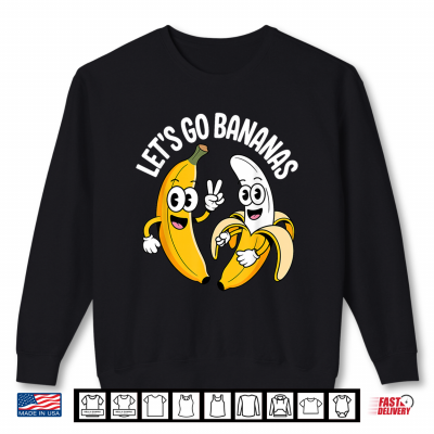 Funny Banana Art For Men Women Kids Banana Themed Gag Banana Shirt 2 Sweatshirt Funny Banana Art for Men Women Kids Banana Themed Gag Banana Shirt