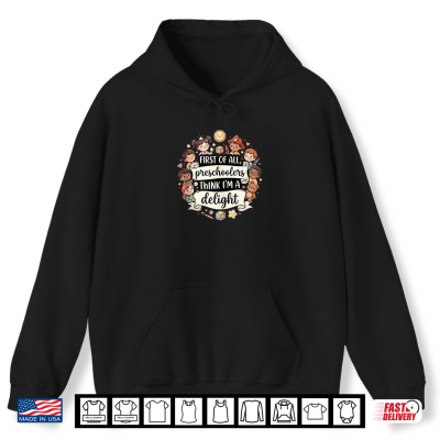 Funny Preschool Teacher Quote Classroom Humor Kids Shirt 1 Hoodie Funny Preschool Teacher Quote Classroom Humor Kids Shirt