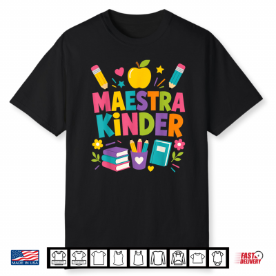 Maestra Kinder Back To School Spanish Shirt
