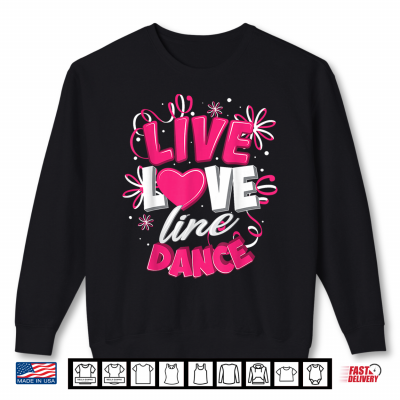 Line Dance Art For Men Women Country Western Line Dance Shirt 2 Sweatshirt Line Dance Art for Men Women Country Western Line Dance Shirt
