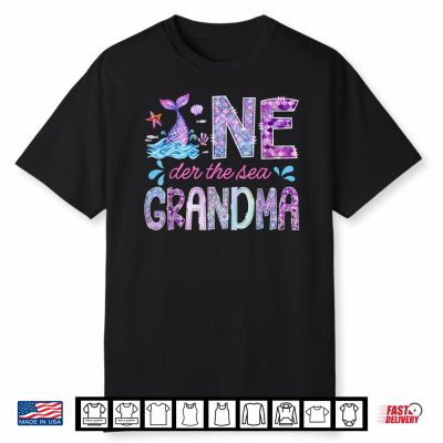One Der Under The Sea Grandma 1St Birthday Girl Mermaid Shirt