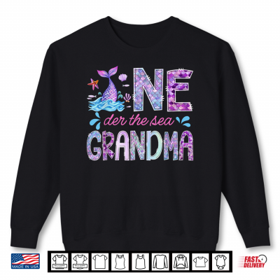 One Der Under The Sea Grandma 1St Birthday Girl Mermaid Shirt 2 Sweatshirt One der Under The Sea Grandma 1st Birthday Girl Mermaid Shirt