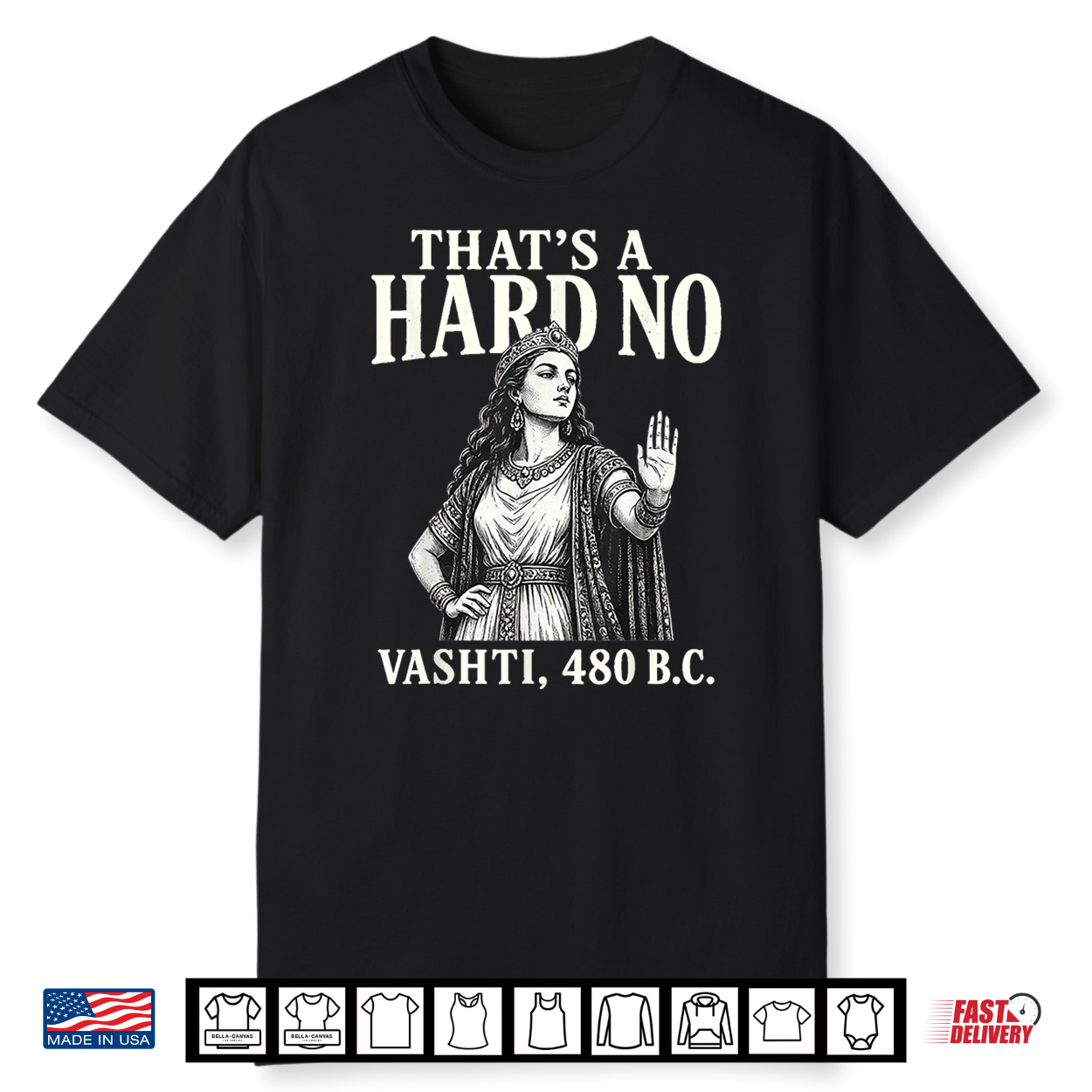 Thats A Hard No Vashti 480 Bc Biblical Christian Humor Shirt Thats A Hard No Vashti 480 Bc Biblical Christian Humor Shirt