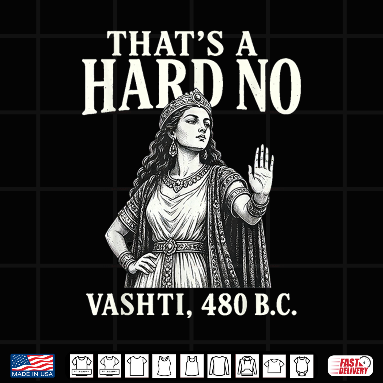 Thats A Hard No Vashti 480 Bc Biblical Christian Humor Shirt Thats A Hard No Vashti 480 Bc Biblical Christian Humor Shirt