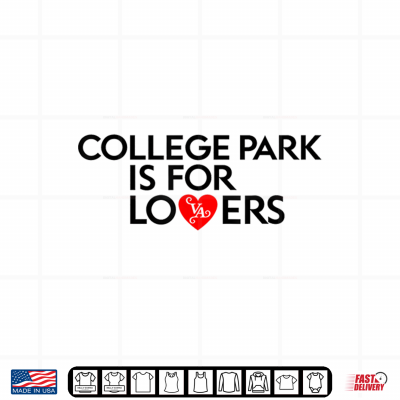 College Park Is For Luv Shirt 4 Design College Park is for Luv Shirt