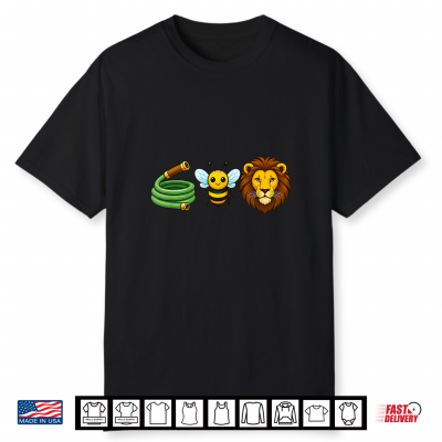 Hose Bee Lion Rebus Pun For We Shirt