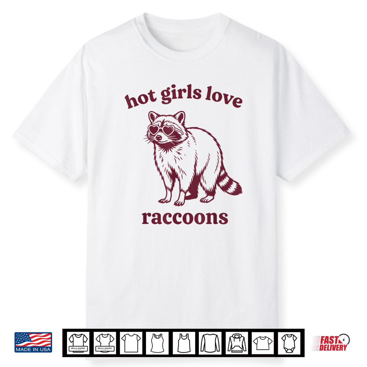 Hot Girls Love Raccoons Shirt Hot Girls Love Raccoons Shirt