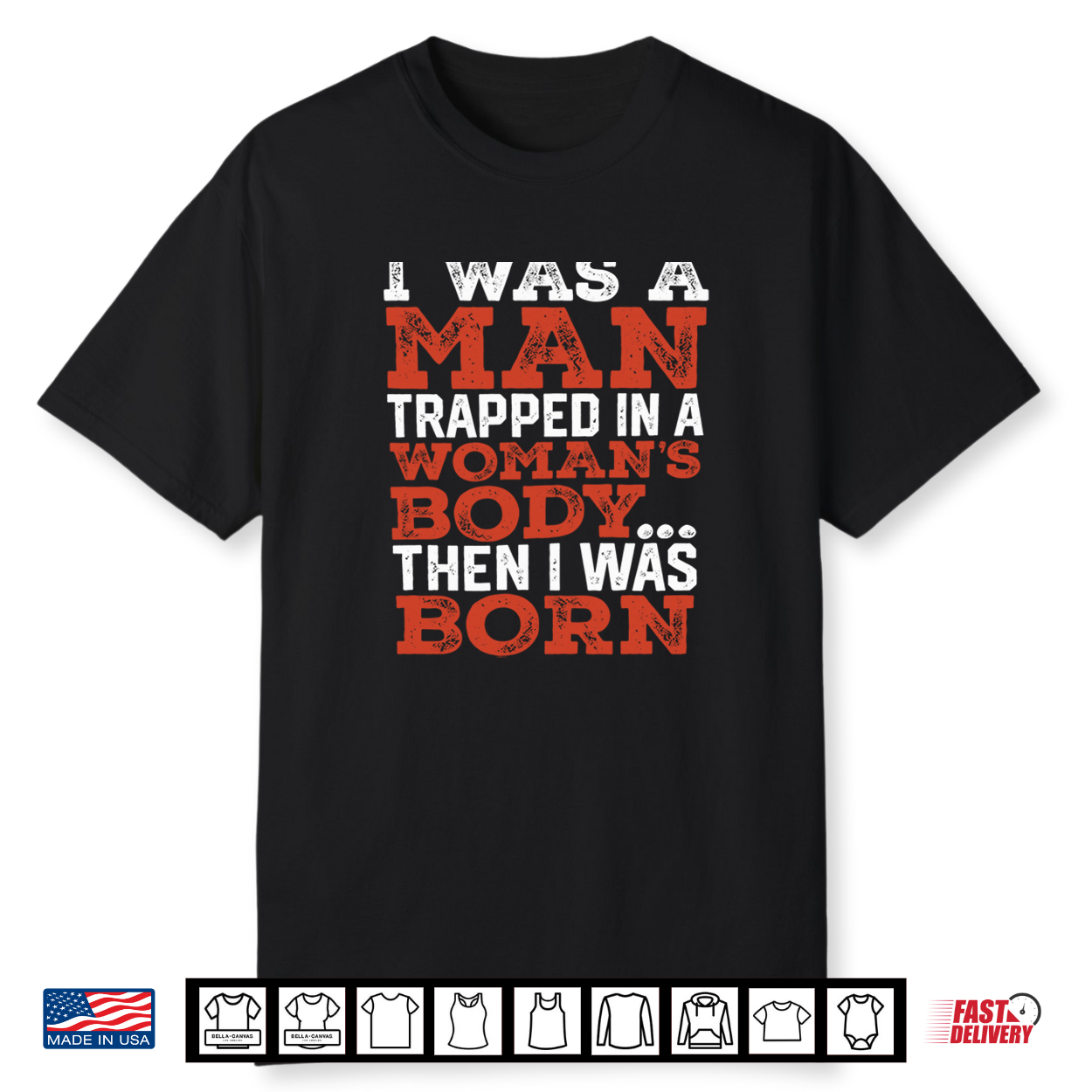 I Was A Person Trapped In A Body Then I Was Born Shirt I Was A Person Trapped In A Body Then I Was Born Shirt