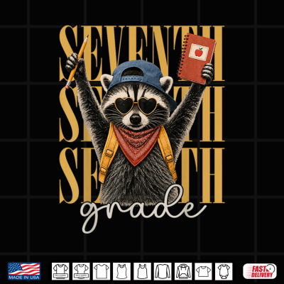 Seventh Grade Team 7Th Grade Raccoon Back To School Shirt 4 Design Seventh Grade Team 7th Grade Raccoon Back to School Shirt