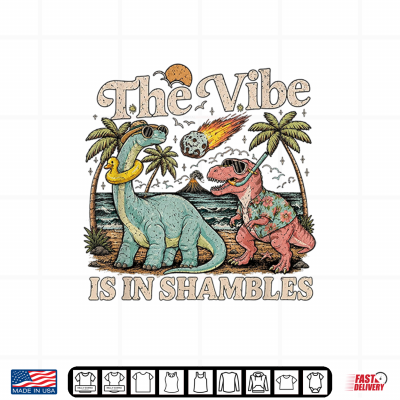 Design The Vibe is in Shambles Dinosaur Mental Health Awareness Shirt