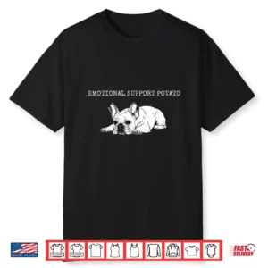 Emotional Support Potato Frenchie French Bulldog Dog Lover Shirt
