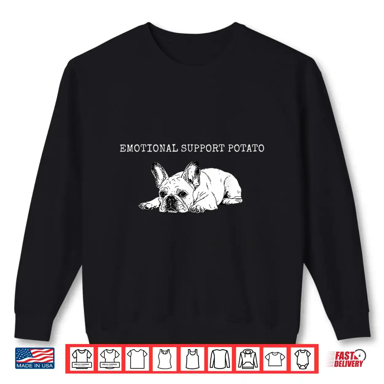 Emotional Support Potato Frenchie French Bulldog Dog Lover Shirt Emotional Support Potato Frenchie French Bulldog Dog Lover Shirt