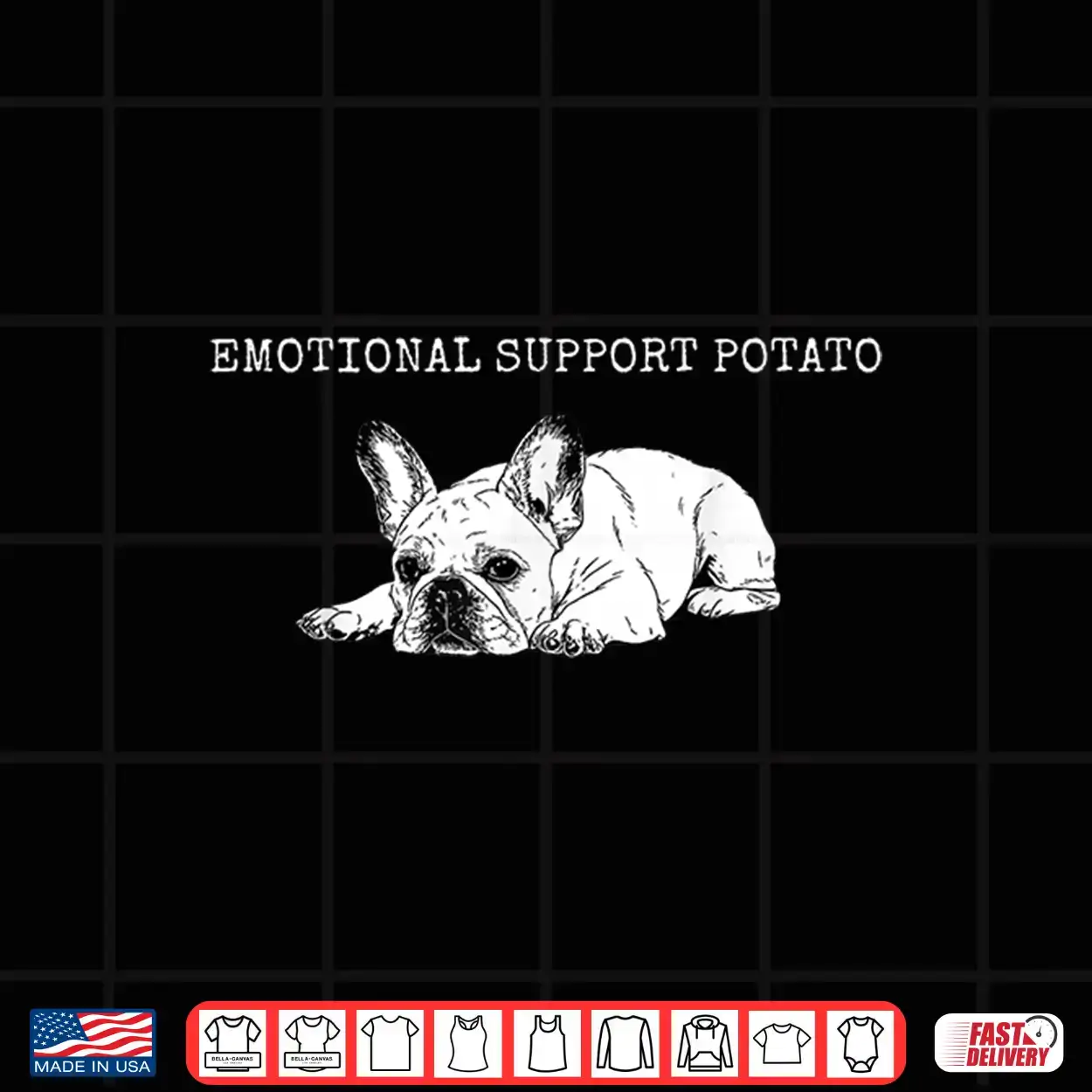 Emotional Support Potato Frenchie French Bulldog Dog Lover Shirt Emotional Support Potato Frenchie French Bulldog Dog Lover Shirt