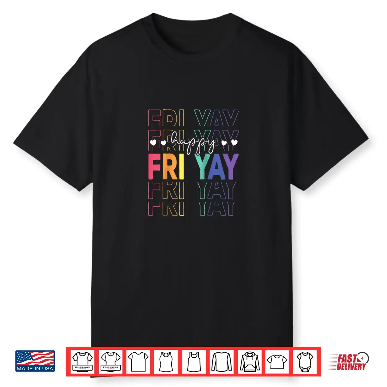 Happy Fri Yay Funny Teacher Friday Saying Shirt Happy Fri Yay Funny Teacher Friday Saying Shirt
