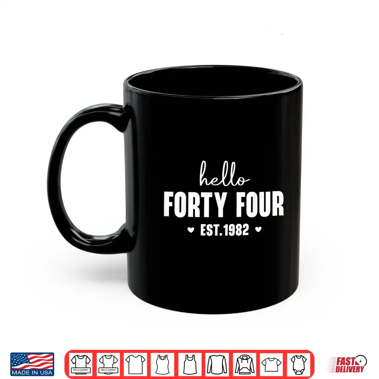 Hello Forty Four Est 1982 44Th Birthday Funny 44 Years Old Shirt Hello Forty Four Est 1982 44Th Birthday Funny 44 Years Old Shirt