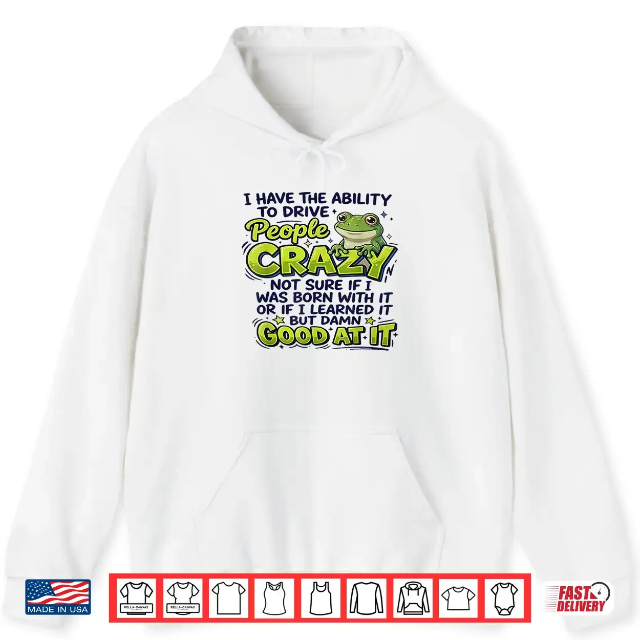 I Have The Ability To Drive People Crazy Not Sure If I Was Shirt I Have The Ability To Drive People Crazy Not Sure If I Was Shirt