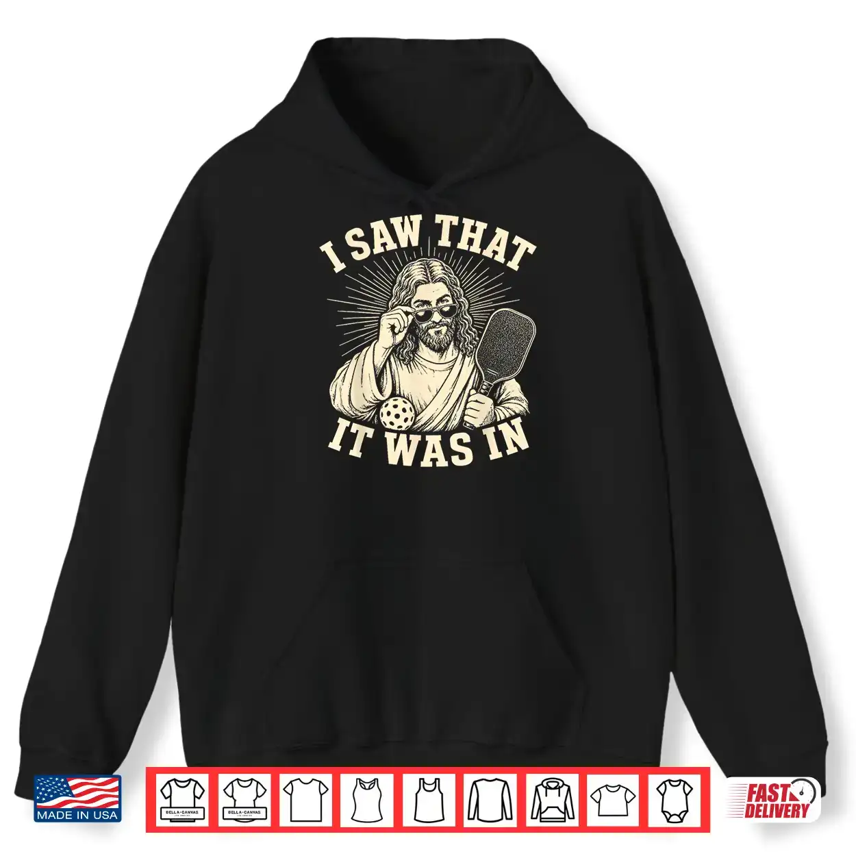 I Saw That It Was In Funny Pickleball Player Shirt I Saw That It Was In Funny Pickleball Player Shirt