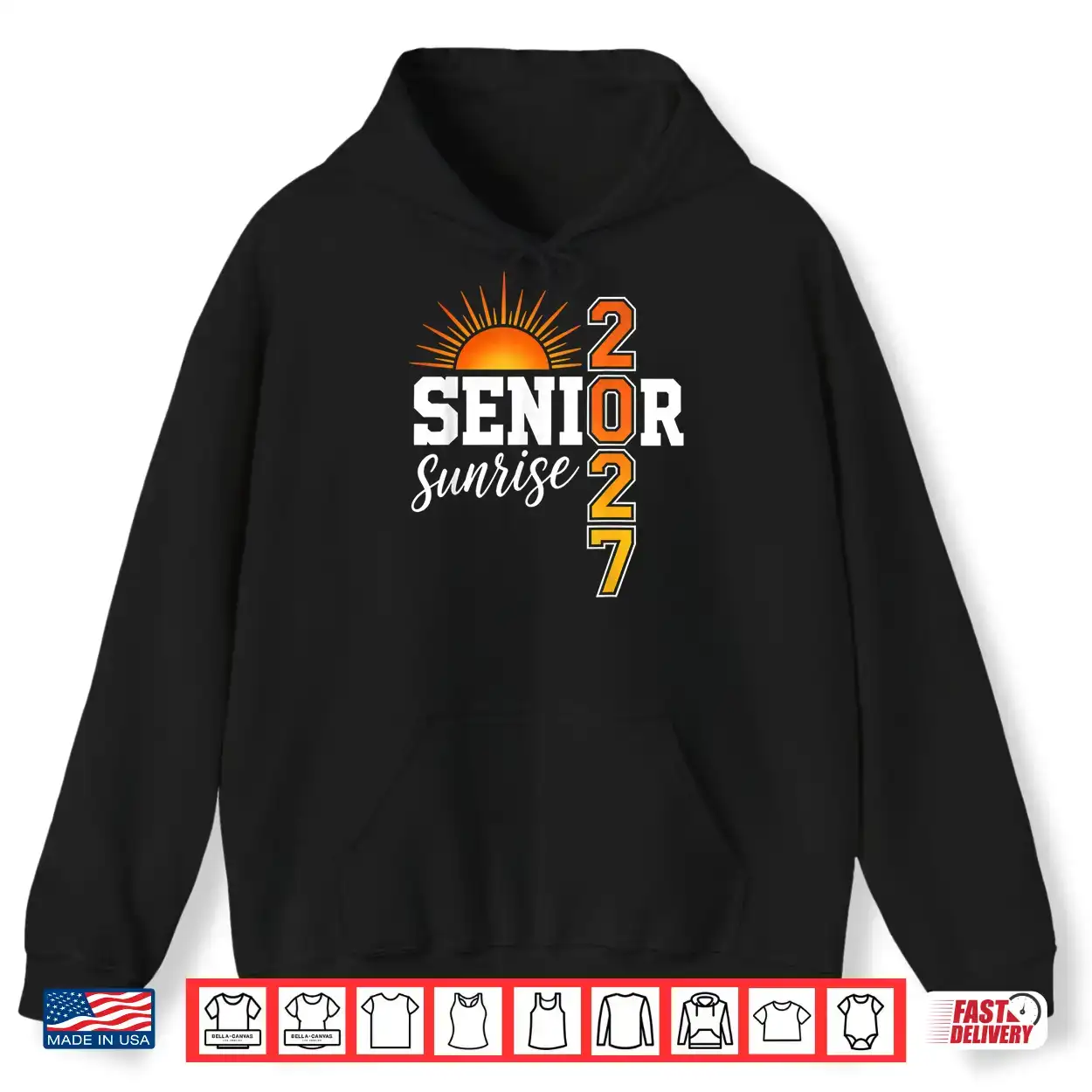Senior Sunrise 2027 First Day Of Senior Year Seniors Shirt Senior Sunrise 2027 First Day Of Senior Year Seniors Shirt