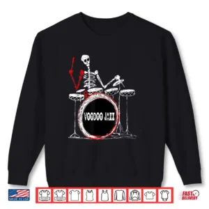 Voodoo Jazz Drummer Skelton Player Shirt 2 Sweatshirt Voodoo Jazz Drummer Skelton Player Shirt
