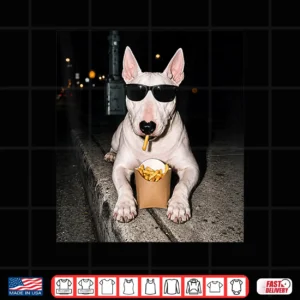 Design Bull Terrier Fries Fast Food Dog Lovers Design Shirt