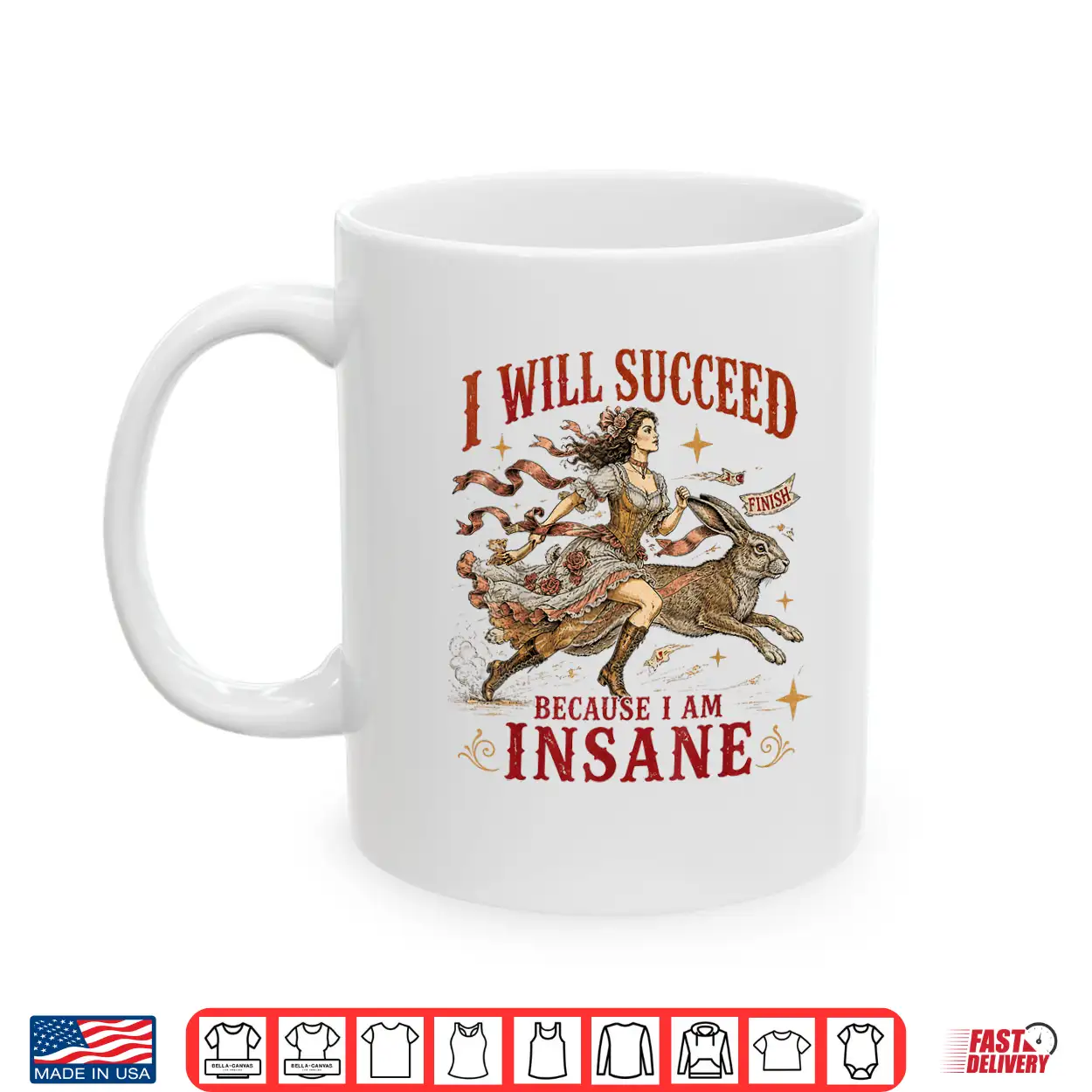I Will Succeed Because I Am Insane Funny Vintage Rabbit Shirt I Will Succeed Because I Am Insane Funny Vintage Rabbit Shirt